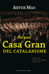 PER UNA CASA GRAN DEL CATALANISME