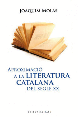 APROXIMACI� A LA LITERATURA CATALANA DEL SEGLE XX