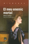 EL MEU ENEMIC MORTAL