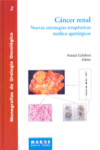 C�NCER RENAL. NUEVAS ESTRATEGIAS TERAPEUTICAS MEDICO-QUIRURGICAS