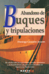 ABANDONO DE BUQUES Y TRIPULACIONES