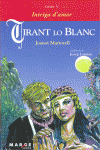 TIRANT LO BLANC - LLIBRE V, INTRIGA D'AMOR