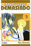 ME GUSTAS DEMASIADO 03 (COMIC)