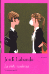 LA VIDA MODERNA