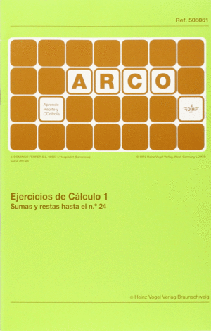 EJERCICIOS DE C�LCULO 1. SUMAS Y RESTAS HASTA EL N 24