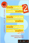 MATECUENTOS 2 CUENTAMATES. CUENTOS CON PROBLEMAS