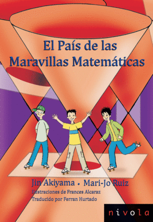 EL PA�S DE LAS MARAVILLAS MATEM�TICAS