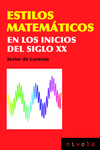 ESTILOS MATEM�TICOS EN LOS INICIOS DEL SIGLO XX