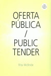 RITA MCBRIDE, OFERTA P�BLICA = PUBLIC TENDER