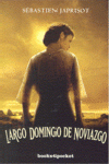 LARGO DOMINGO DE NOVIAZGO
