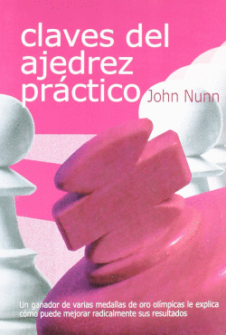 CLAVES DEL AJEDREZ PR�CTICO