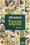 1450 RECETAS DE TAPAS