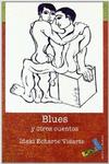 BLUES Y OTROS CUENTOS