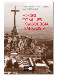 FOSSES COMUNES I SIMBOLOG�A FRANQUISTA