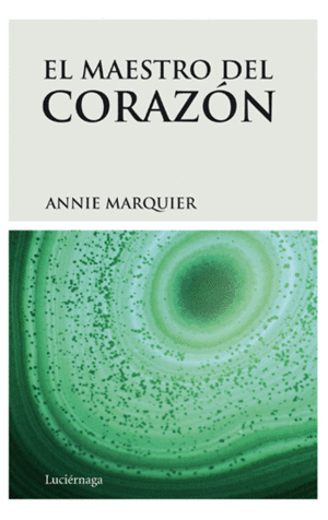 EL MAESTRO DEL CORAZ�N