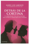 DETRS DE LA CORTINA