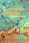 L'ORIGEN PERDUT