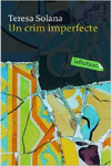 UN CRIM IMPERFECTE