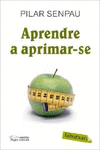 APRENDRE A APRIMAR-SE