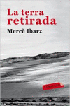 LA TERRA RETIRADA