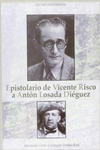 EPISTOLARIO DE VICENTE RISCO A ANTN LOSADA DIGUEZ