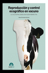 REPRODUCCI�N Y CONTROL ECOGR�FICO EN VACUNO