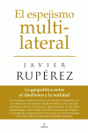 EL ESPEJISMO MULTILATERAL