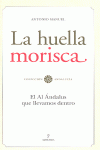 LA HUELLA MORISCA