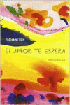 EL AMOR TE ESPERA