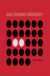 DUES RODONES ID�NTIQUES