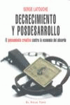 DECRECIMIENTO Y POSDESARROLLO