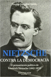 NITZSCHE. CONTRA LA DEMOCRACIA