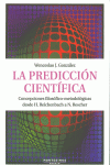 LA PREDICCI�N CIENT�FICA. CONCEPCIONES FILOS�FICO-METODOL�GICAS DESDE H. REICHEN