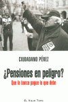 �PENSIONES EN PELIGRO?