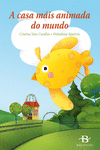 A CASA M�IS ANIMADA DO MUNDO