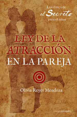 LEY DE ATRACCIN EN LA PAREJA