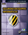 SEGURIDAD EN EQUIPOS INFORM�TICOS (MF0486_3)
