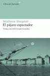 EL P�JARO ESPECTADOR