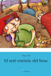 EL SET� ENEMIC DEL BOSC
