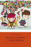 SECRETS, MENTIDES I MATEM�TIQUES