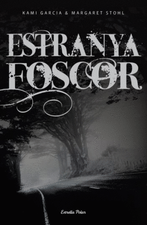 ESTRANYA FOSCOR