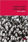 INVASI� SUBTIL I ALTRES CONTES