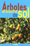 �RBOLES Y ARBUSTOS DE SOL