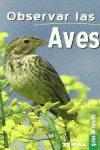 OBSERVAR LAS AVES