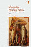 MARAVILLAS DEL CREP�SCULO