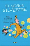 EL SE�OR SILVESTRE