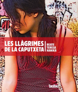 LES LLAGRIMES DE LA CAPUTXETA