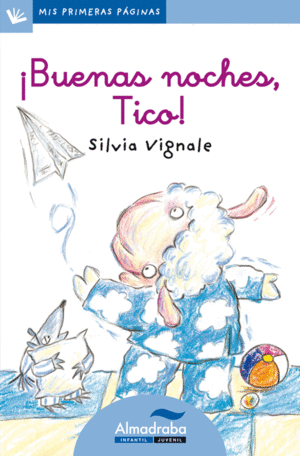 �BUENAS NOCHES, TICO! (LETRA CURSIVA)
