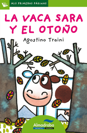 LA VACA SARA Y EL OTO�O (LETRA DE PALO)