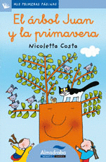 EL RBOL JUAN Y LA PRIMAVERA (LETRA CURSIVA)